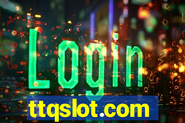 ttqslot.com