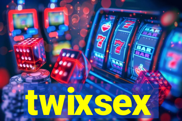 twixsex