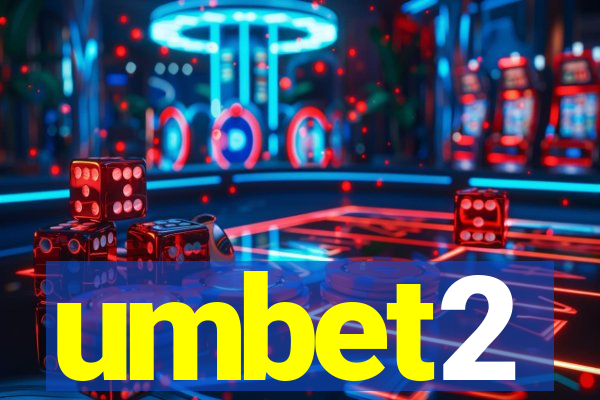 umbet2