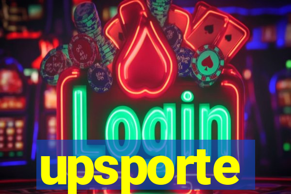 upsporte