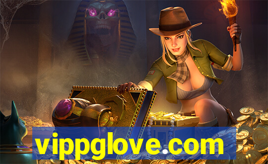 vippglove.com