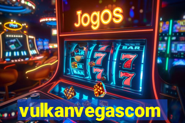 vulkanvegascom