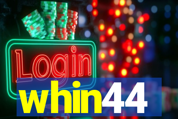 whin44