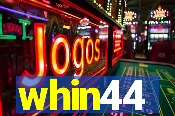 whin44