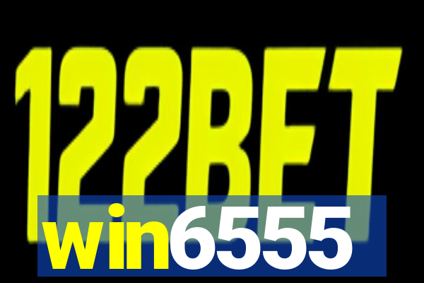 win6555