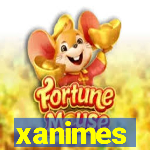 xanimes