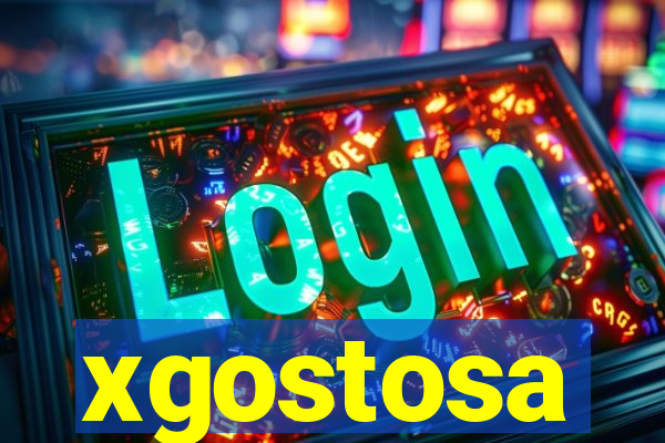 xgostosa