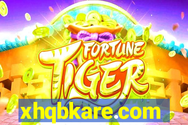 xhqbkare.com