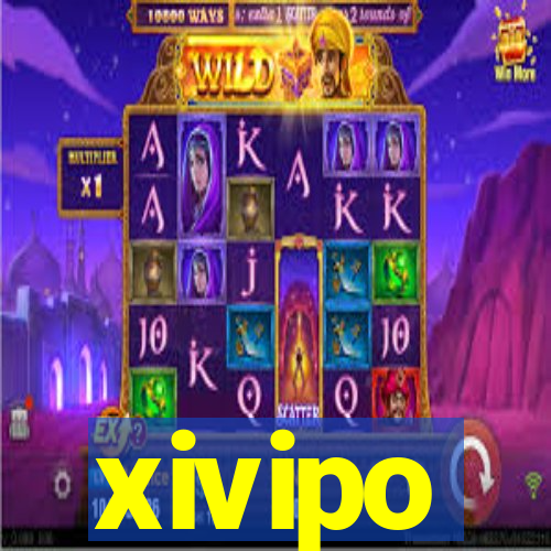 xivipo