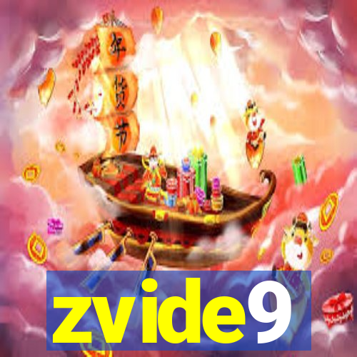 zvide9