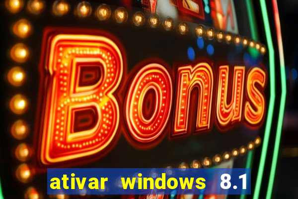 ativar windows 8.1 pro build 9600