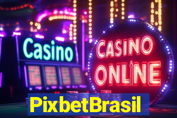 PixbetBrasil