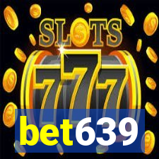 bet639