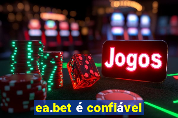 ea.bet é confiável