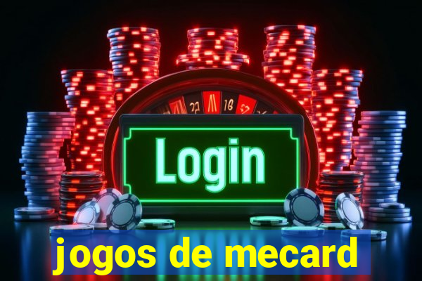 jogos de mecard