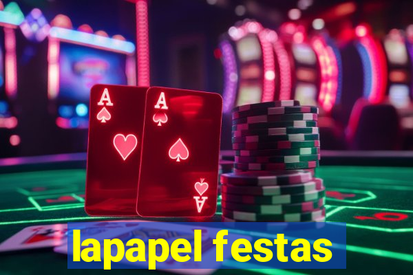 lapapel festas