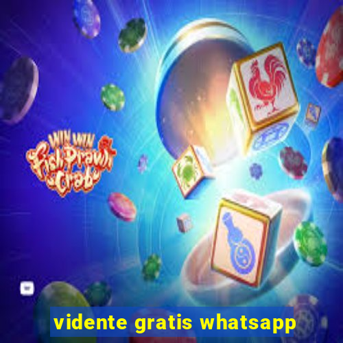 vidente gratis whatsapp