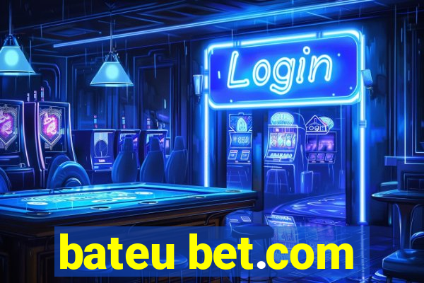 bateu bet.com