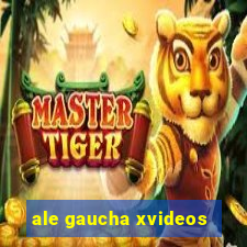 ale gaucha xvideos