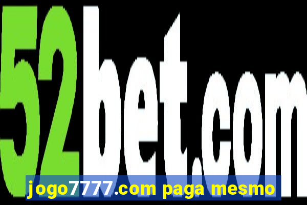 jogo7777.com paga mesmo