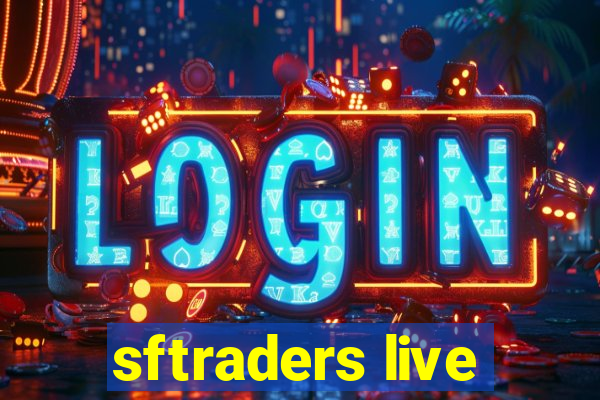 sftraders live