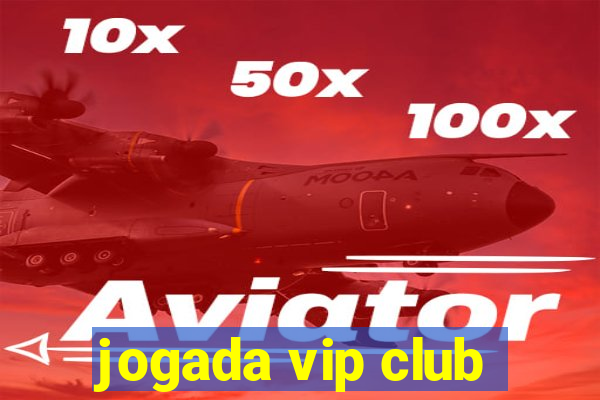 jogada vip club