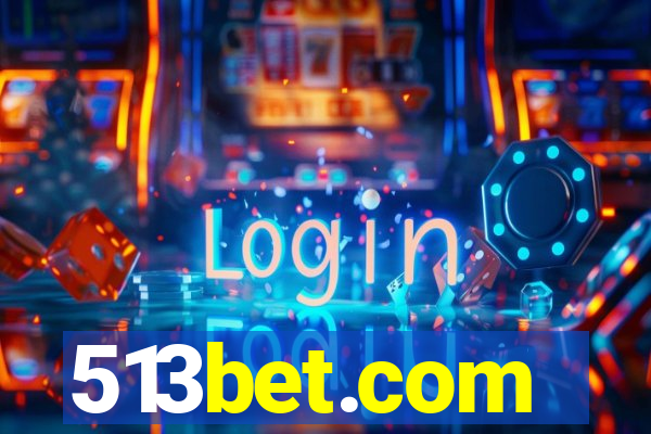 513bet.com