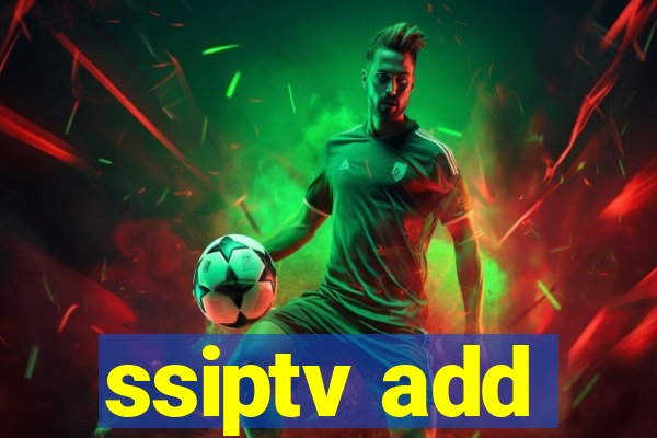 ssiptv add