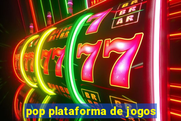 pop plataforma de jogos