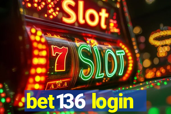 bet136 login