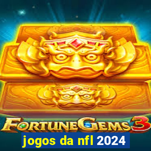 jogos da nfl 2024