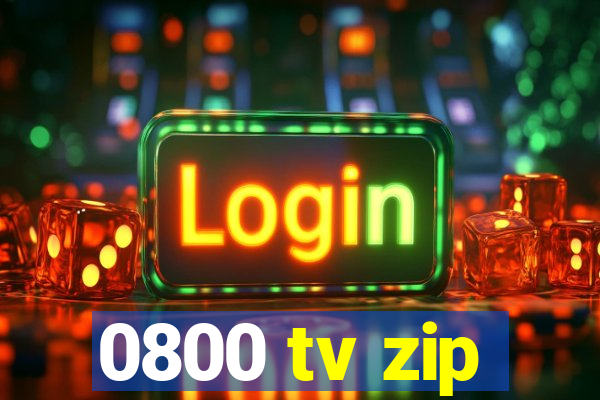 0800 tv zip