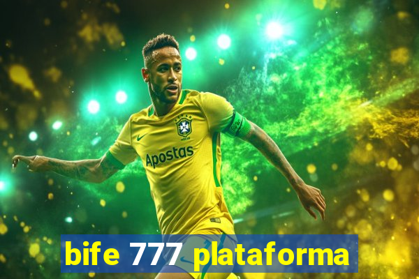 bife 777 plataforma