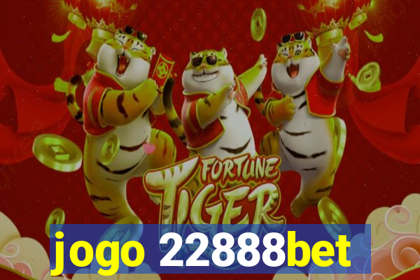 jogo 22888bet