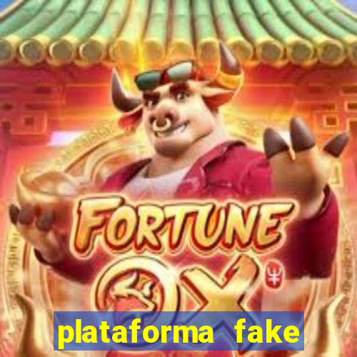 plataforma fake para jogar