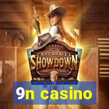 9n casino