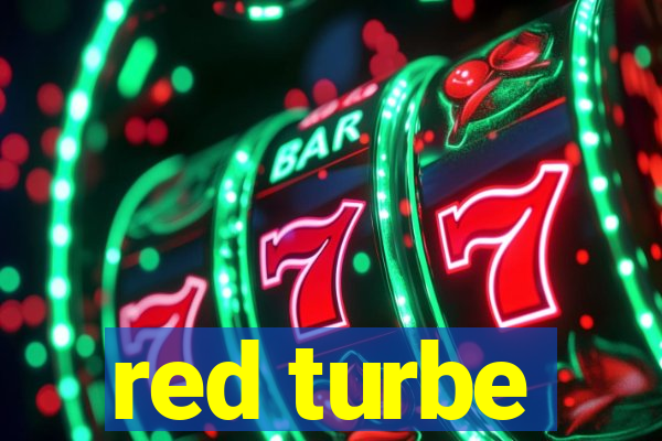 red turbe