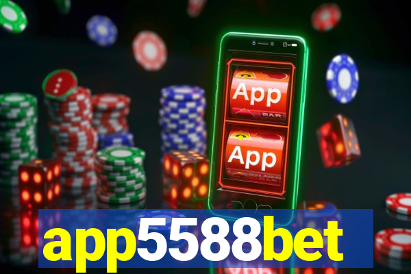 app5588bet