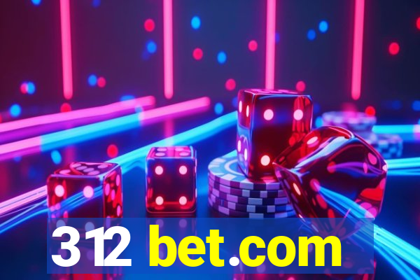 312 bet.com