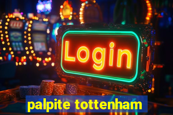 palpite tottenham