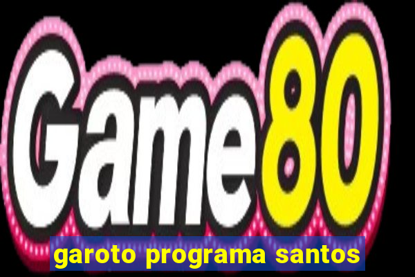 garoto programa santos