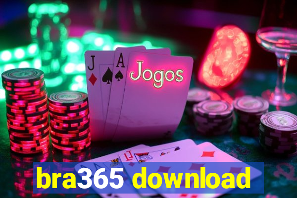 bra365 download