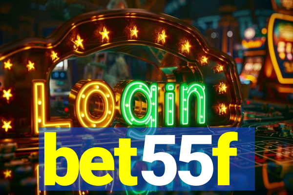 bet55f