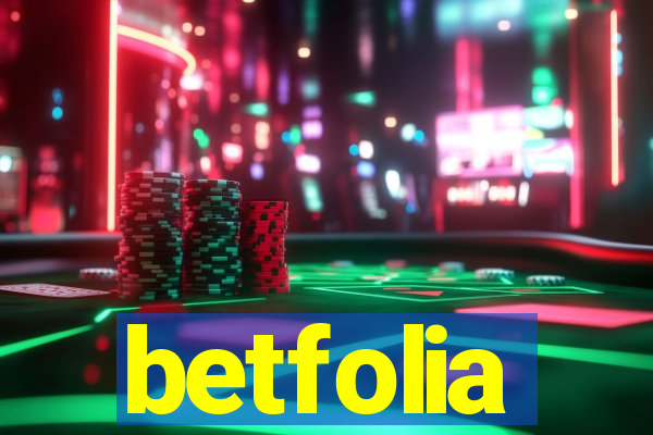 betfolia