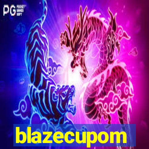 blazecupom