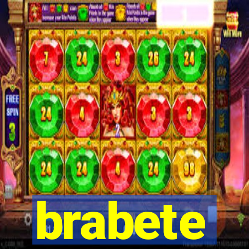 brabete