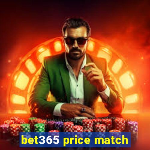 bet365 price match