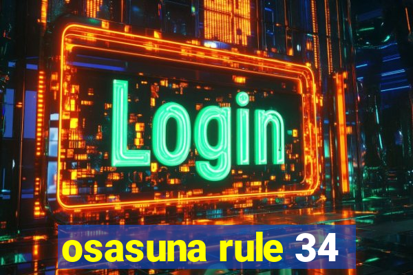 osasuna rule 34