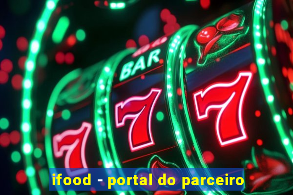 ifood - portal do parceiro