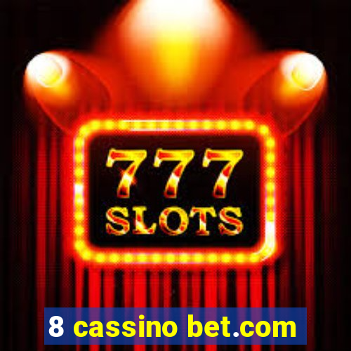 8 cassino bet.com